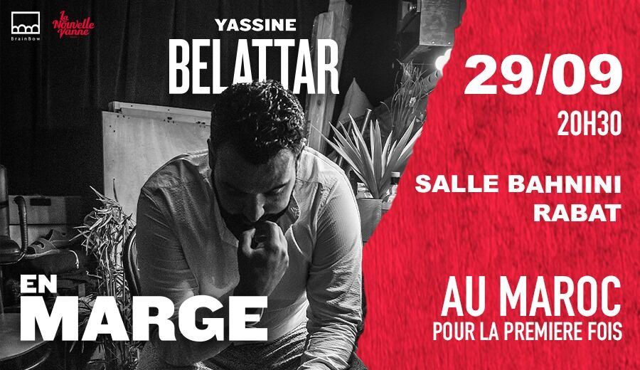 Affiche de Yassine Belattar à Rabat